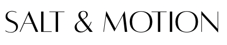 SALT & MOTION
